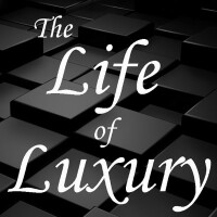 The life of luxury