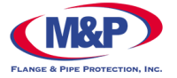 M&p flange and pipe protection inc