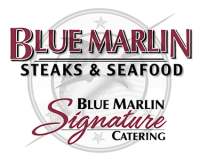 Blue Marlin & Blue Marlin Signature Catering