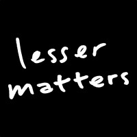 Lesser matters