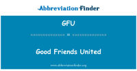 (gfu) good friends united