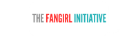 The fangirl initiative