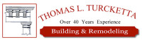 Tom turcketta building & remodeling