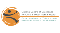 Ontario centre of excellence for child and youth mental health