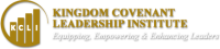 Kingdom covenant leadership institute