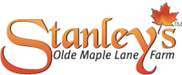 Stanley’s olde maple lane farm™