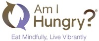 Am i hungry? mindful eating programs and training
