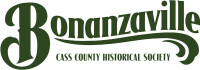 Bonanzaville cass county historical society